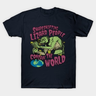 Shapeshifting Lizard People Control The World - Sci Fi B Movie Horror Poster T-Shirt